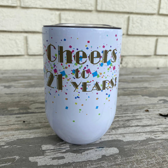 Cheers to Years Wine Tumbler Drinking Glass/Tumbler Blue Poppy Designs Default Title  